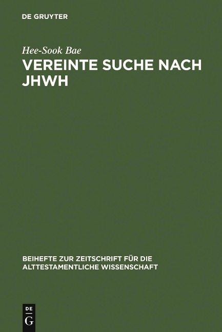 Vereinte Suche nach JHWH - Hee-Sook Bae