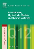 Cover-Bild zum Titel 'Im Querschnitt - Rehabilitation, Physikalische Medizin und Naturheilverfahren' von 'Matthias Morfeld, Wilfried Mau'