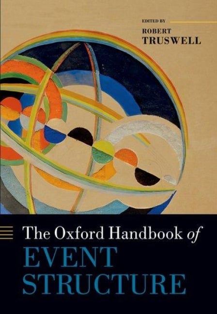 The Oxford Handbook of Event Structure - 