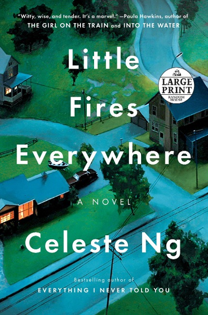 Little Fires Everywhere: Reese's Book Club - Celeste Ng