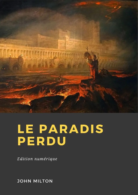Le Paradis perdu - John Milton