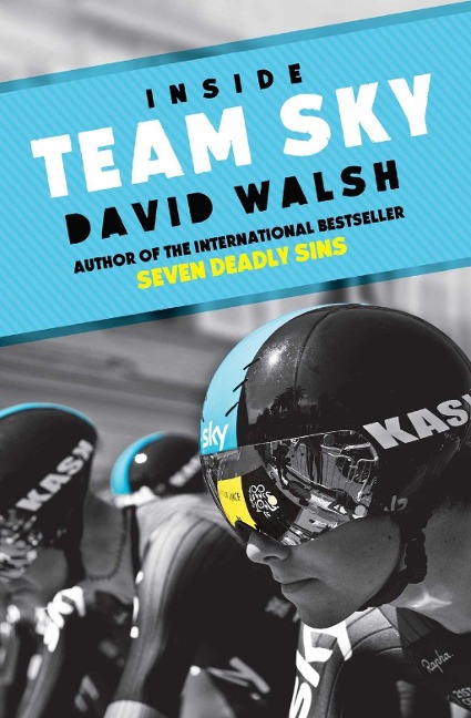 Inside Team Sky - David Walsh
