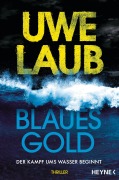 Cover-Bild zum Titel 'Blaues Gold' von 'Uwe Laub'