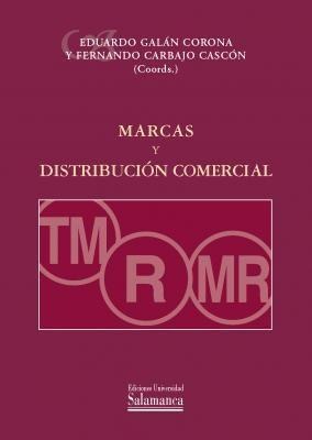 Marcas y distribución comercial - Eduardo Galán Corona, Fernando . . . [et al. Carbajo Cascón