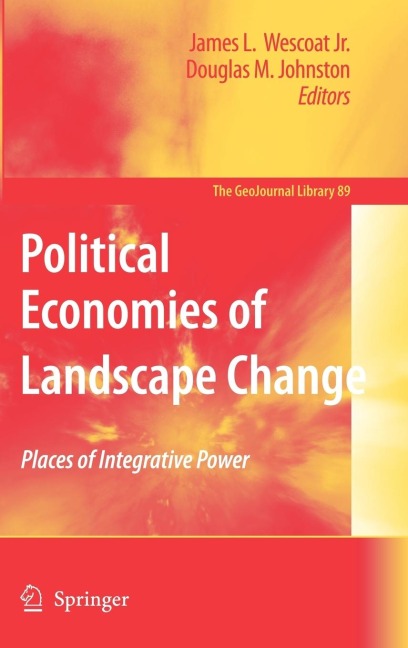 Political Economies of Landscape Change - 