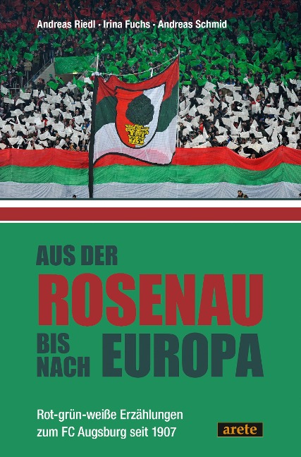 Aus der Rosenau bis nach Europa - Andreas Riedl, Irina Fuchs, Andreas Schmid