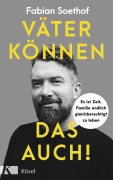 Cover-Bild zum Titel 'Väter können das auch!' von 'Fabian Soethof'
