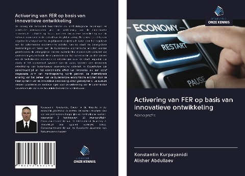 Activering van FER op basis van innovatieve ontwikkeling - Konstantin Kurpayanidi, Alisher Abdullaev