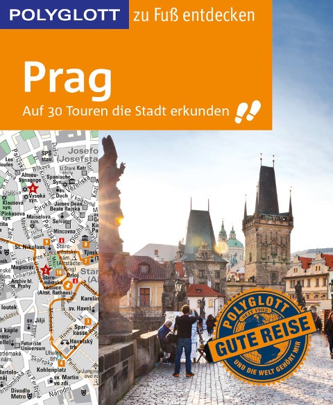POLYGLOTT Reiseführer Prag zu Fuß entdecken - Gunnar Habitz