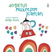 Cover-Bild zum Titel 'Doganin Muhtesem Icatlari' von 'Doga Özen'