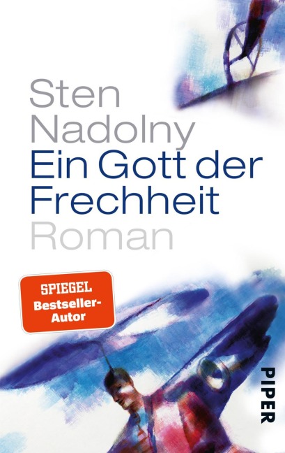 Ein Gott der Frechheit - Sten Nadolny