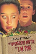 Cover-Bild zum Titel 'The Mysterious Matter of I. M. Fine' von 'Diane Stanley'