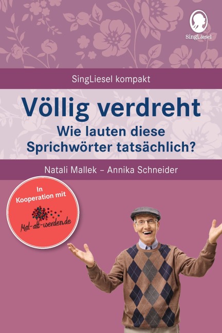 Völlig verdreht - Natali Mallek, Annika Schneider