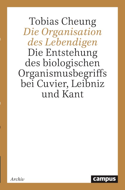 Die Organisation des Lebendigen - Tobias Cheung