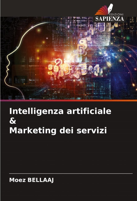 Intelligenza artificiale & Marketing dei servizi - Moez Bellaaj