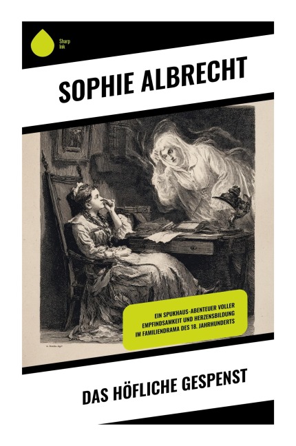 Das höfliche Gespenst - Sophie Albrecht