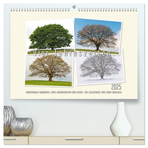 Vier Jahreszeiten der Eiche. (hochwertiger Premium Wandkalender 2025 DIN A2 quer), Kunstdruck in Hochglanz - Ingo Gerlach