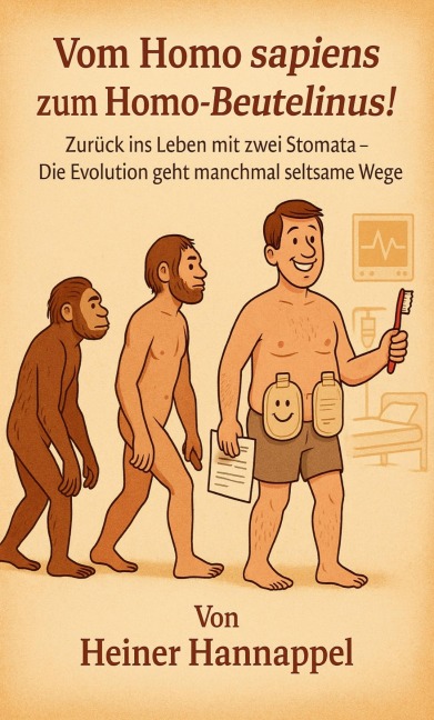 Vom Homo sapiens zum Homo - Beutelinus! - Heiner Hannappel