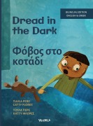 Cover-Bild zum Titel 'Dread in the Dark / Φόβος στο Σκοτάδι' von 'Tuula Pere'