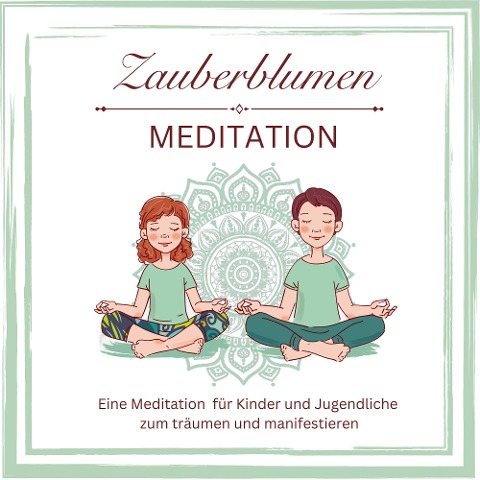Zauberblumen Mediation - Anja Winkelmann