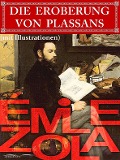 Cover-Bild zum Titel 'Die Eroberung von Plassans (mit Illustrationen)' von 'Émile Zola'