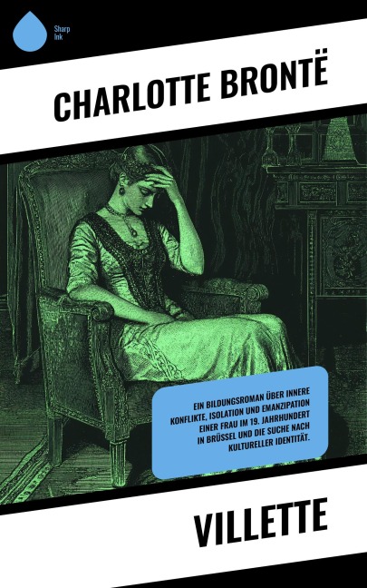 Villette - Charlotte Brontë
