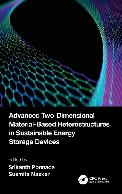 Advanced Two-Dimensional Material-Based Heterostructures in Sustainable Energy Storage Devices - 