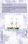 Cover-Bild zum Titel 'Colonies, traite et esclavage des noirs dans la presse à la veille de la Révolution' von 'Biondi'