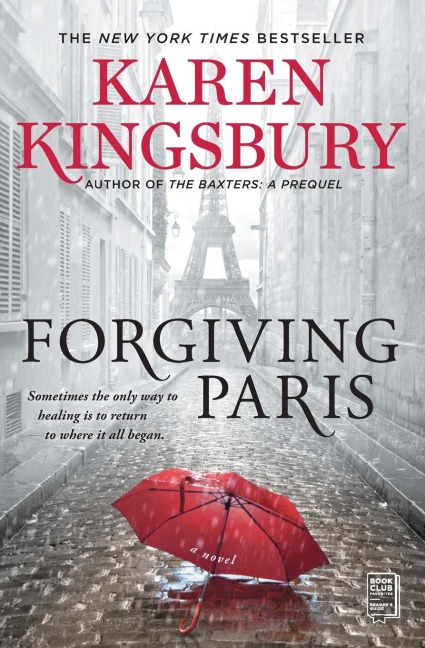 Forgiving Paris - Karen Kingsbury