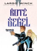 Cover-Bild zum Titel 'Largo Winch 22' von 'Eric Giacometti'