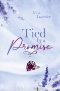 Cover-Bild zum Titel 'Tied by a Promise' von 'Nina Lavender'
