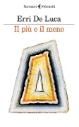 Cover-Bild zum Titel 'Il più e il meno' von 'Erri De Luca'