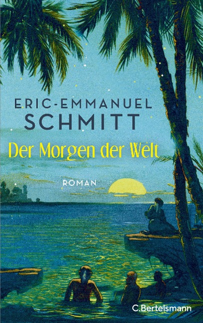 Noams Reise (1) - Der Morgen der Welt - Eric-Emmanuel Schmitt