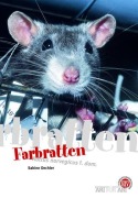 Cover-Bild zum Titel 'Farbratten' von 'Sabine Oechler'