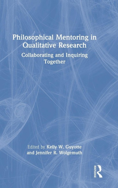 Philosophical Mentoring in Qualitative Research - 