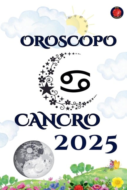 Cancro Oroscopo 2025 - Alina Rubi