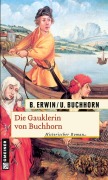 Cover-Bild zum Titel 'Die Gauklerin von Buchhorn' von 'Birgit Buchhorn Erwin'