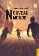 Cover-Bild zum Titel 'Nouveau monde' von 'Gwenaëlle Savé'