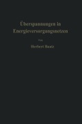 Cover-Bild zum Titel 'Überspannungen in Energieversorgungsnetzen' von 'H. Baatz'