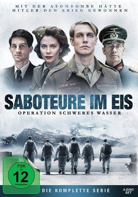 Saboteure im Eis - Operation Schweres Wasser - Lars Kristian Andersen, Mette M. Bølstad, Michael W. Horsten, Adam Price, Petter S. Rosenlund