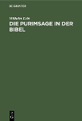 Cover-Bild zum Titel 'Die Purimsage in der Bibel' von 'Wilhelm Erbt'
