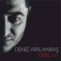 Derun - Deniz Arslanbas