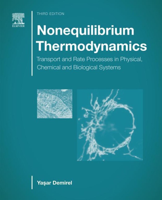 Nonequilibrium Thermodynamics - Yasar Demirel