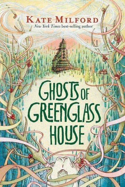 Ghosts of Greenglass House - Kate Milford