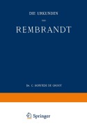 Cover-Bild zum Titel 'Die Urkunden über Rembrandt' von 'C. Hofstede De Groot'