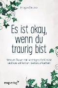 Es ist okay, wenn du traurig bist - Megan Devine