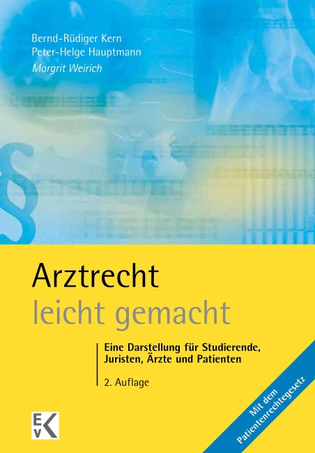 Arztrecht - leicht gemacht. - Margrit Weirich