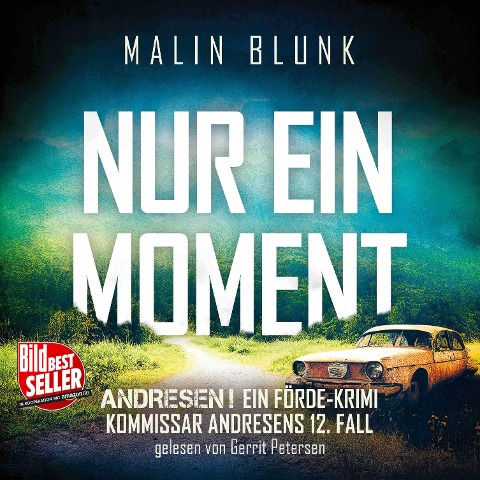 Nur ein Moment - Malin Blunk