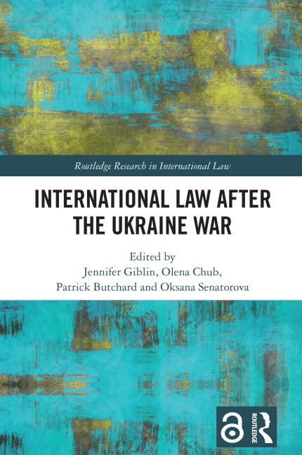 International Law After the Ukraine War - 
