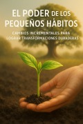 Cover-Bild zum Titel 'El Poder De Los Habitos' von 'Javier Lopez, Luz Auroa Cielo'